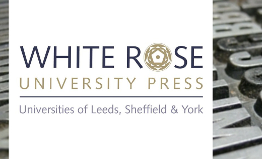 The White Rose University Press logo over an image of a printing press.