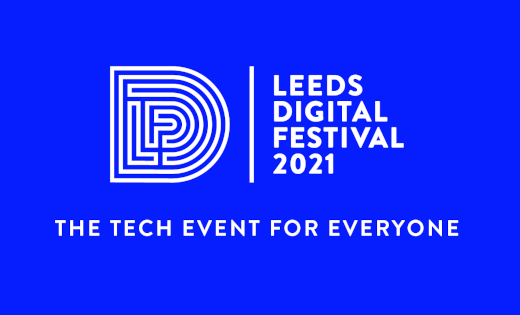 Leeds Digital Festival 2021 preview. September 2021