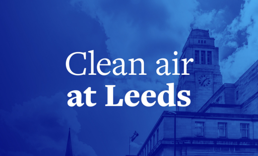 A blue poster with a picture of the parkinson building, white text says "Clean Air at Leeds"